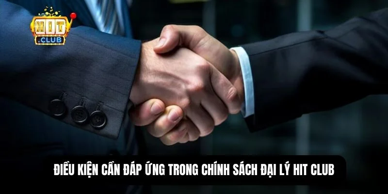 Chính sách đại lý Hit Club